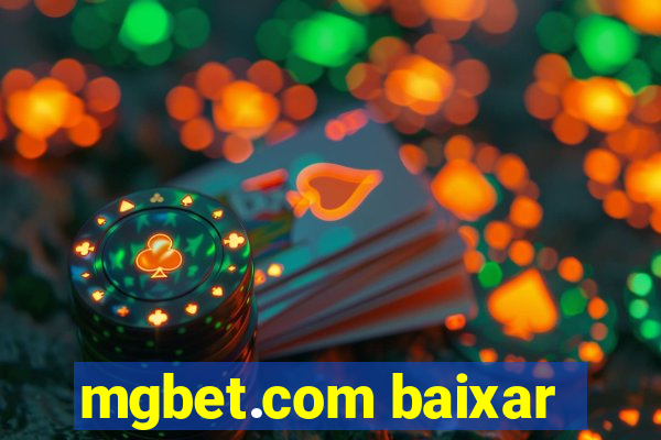 mgbet.com baixar